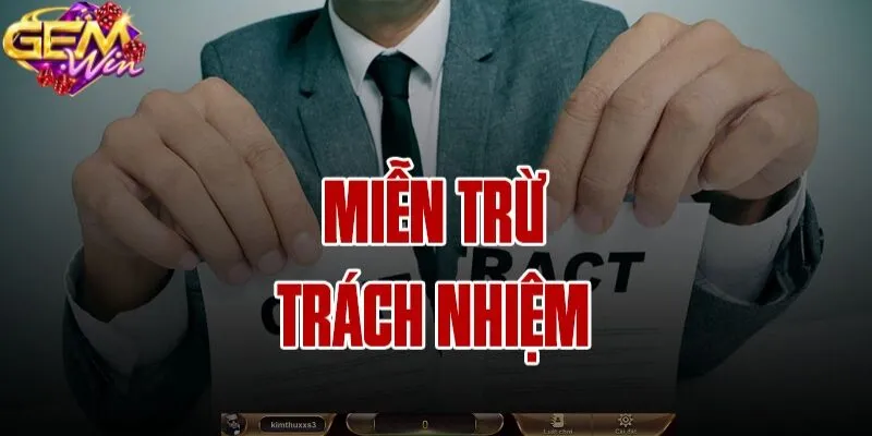 doc ky mien tru trach nhiem gemwin